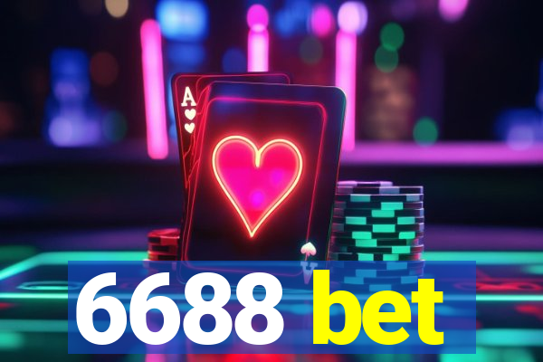 6688 bet